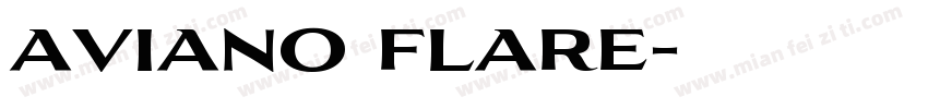aviano flare字体转换